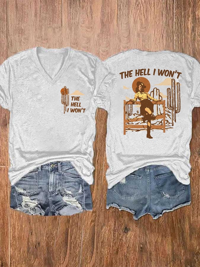 Women's The Hell I Won't Print V-Neck Casual T-Shirt