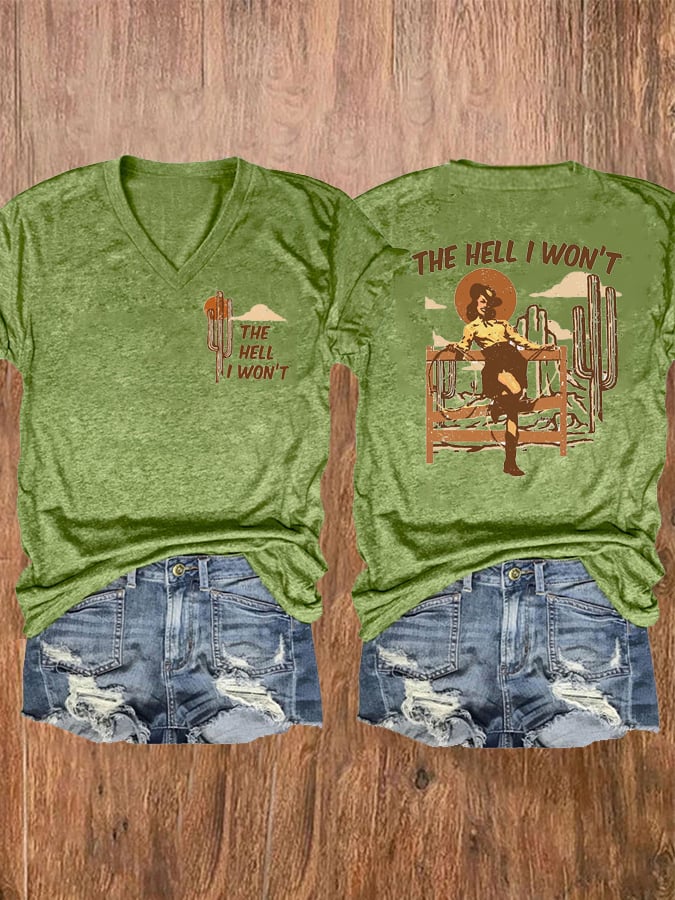 Women's The Hell I Won't Print V-Neck Casual T-Shirt