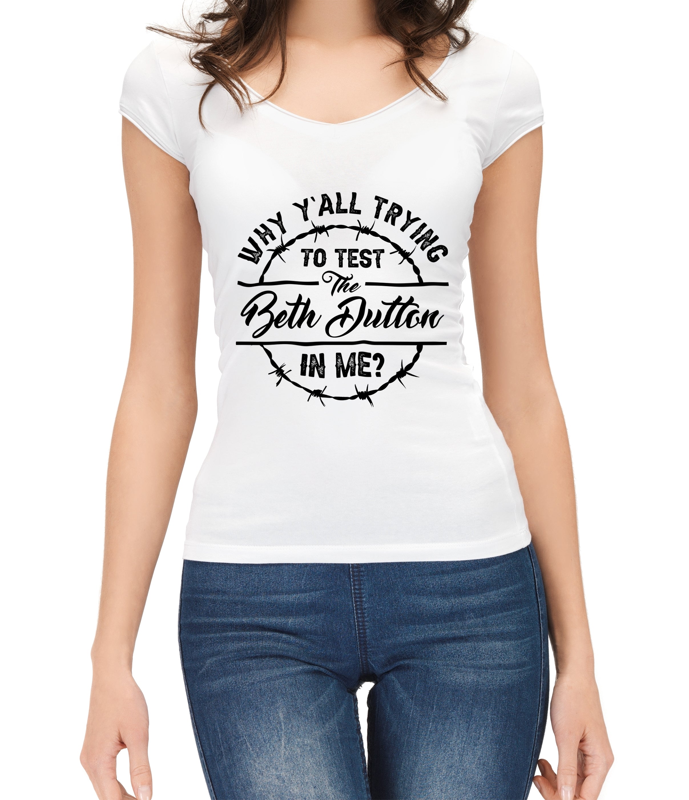 Women T-shirt, Western Shirt, Test The Beth Dutton In Me T-Shirt