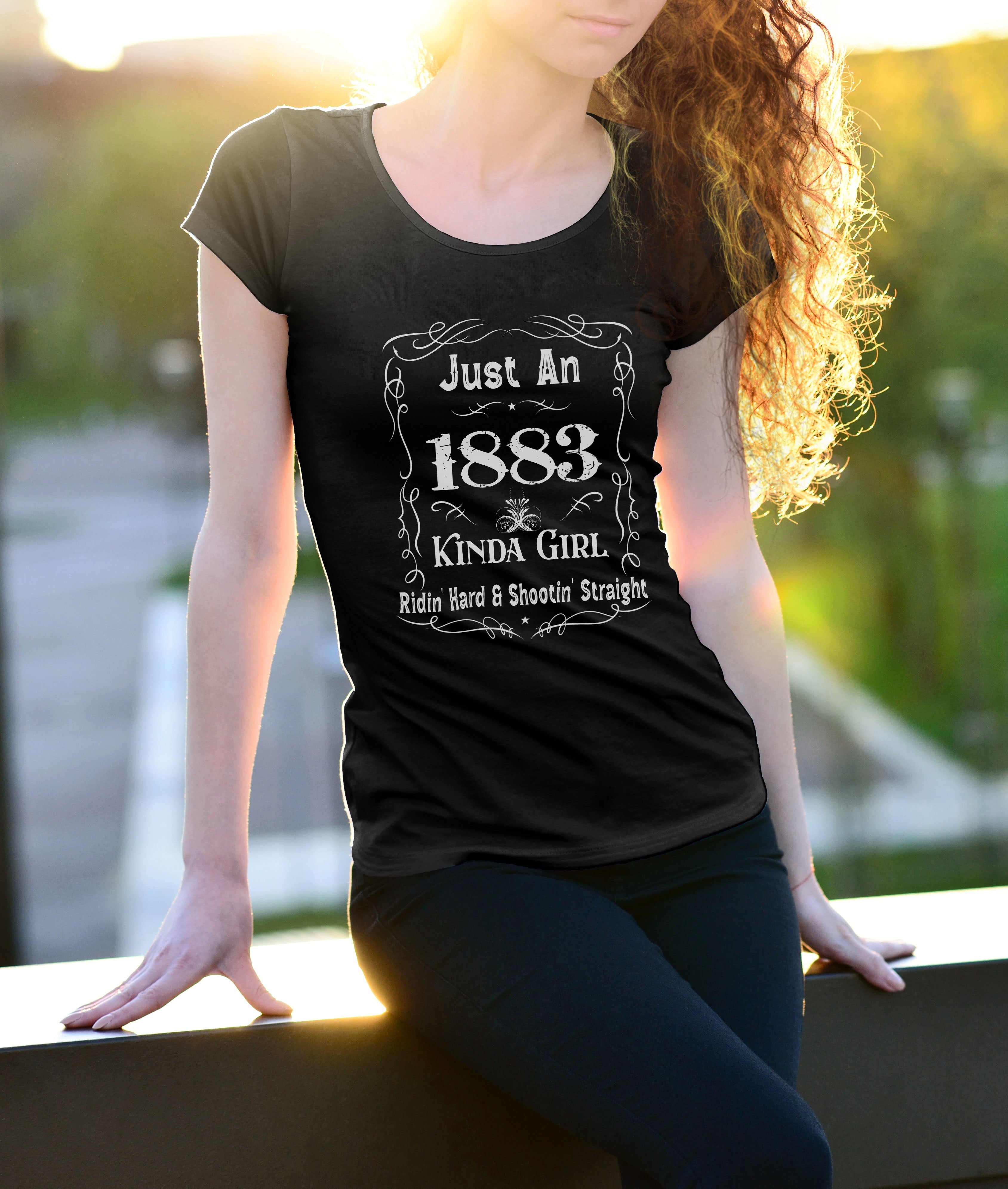 Unisex T-shirt, Western Shirt, Just An 1883 Kinda Girl T-Shirt