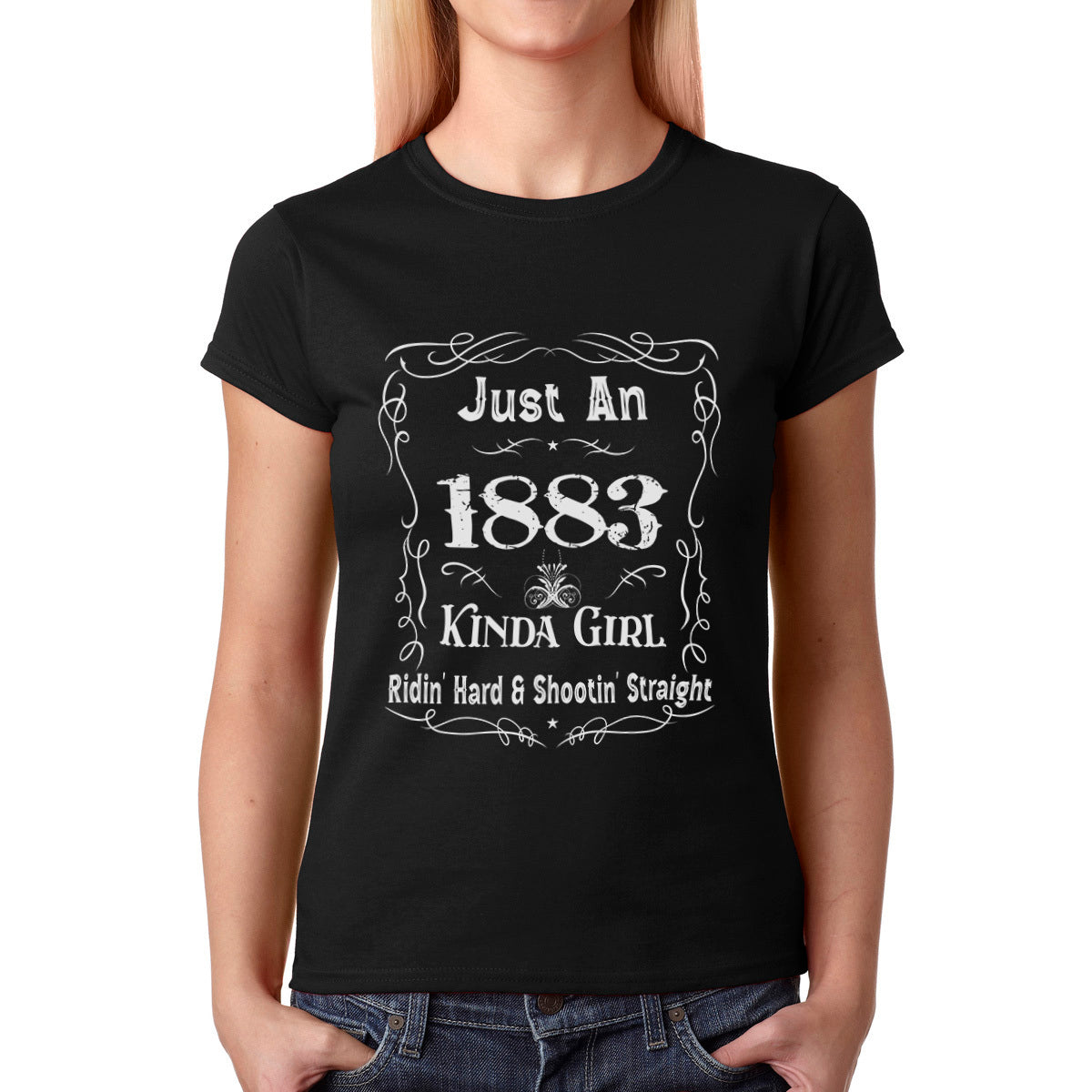 Unisex T-shirt, Western Shirt, Just An 1883 Kinda Girl T-Shirt